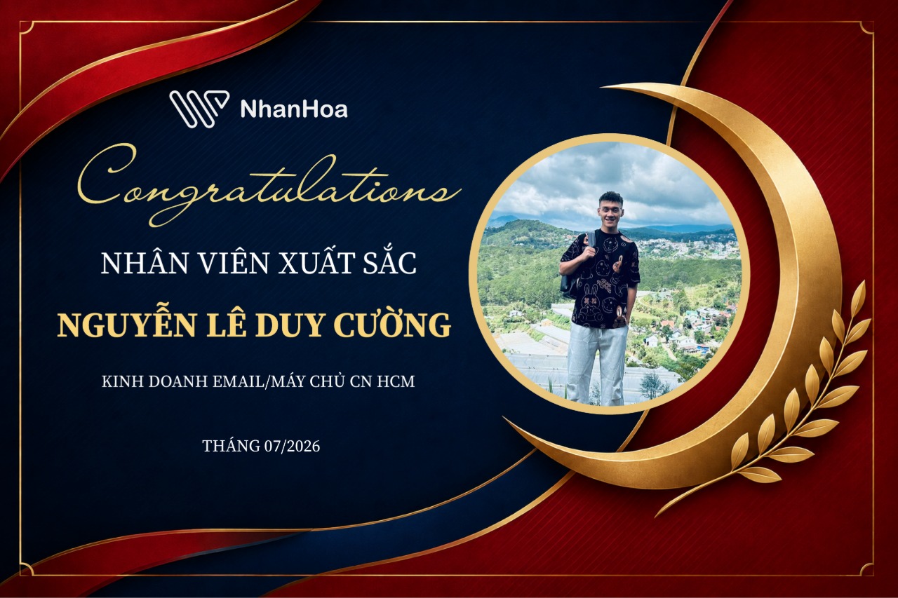 DẤU ẤN NỔI BẬT - VINH DANH NHỮNG THÀNH TÍCH XUẤT SẮC THÁNG 07/2026